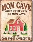 Mom Cave - Under Appreciated